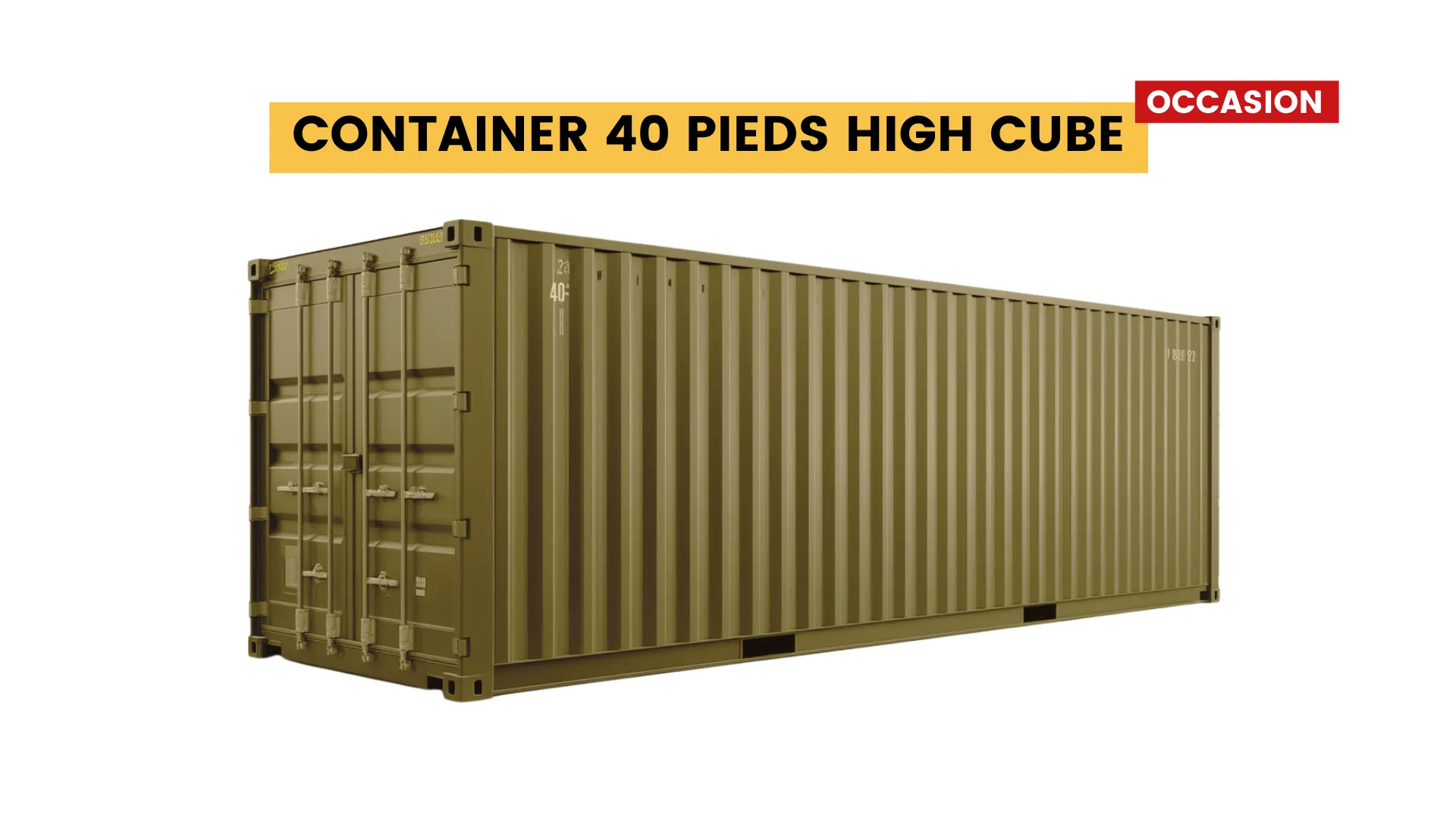 container maritime Container 40 Pieds High Cube Occasion