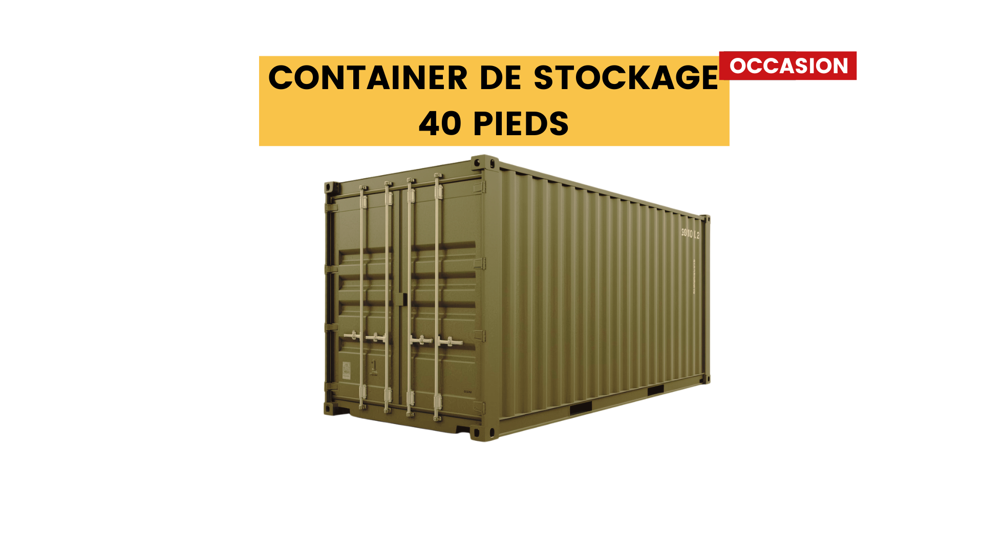 container stockage Container Stockage 40 Pieds Occasion